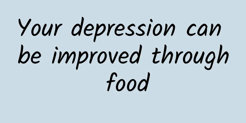 Your depression can be improved through food