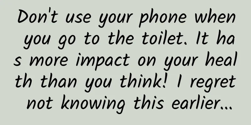 Don't use your phone when you go to the toilet. It has more impact on your health than you think! I regret not knowing this earlier...