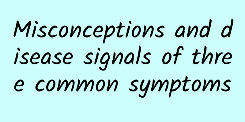 Misconceptions and disease signals of three common symptoms