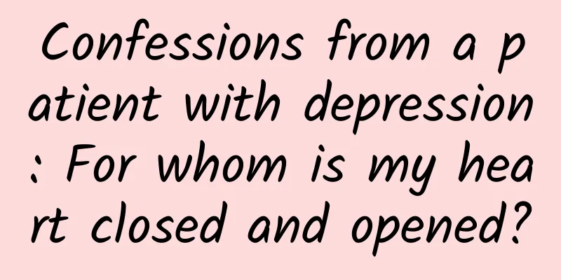 Confessions from a patient with depression: For whom is my heart closed and opened?