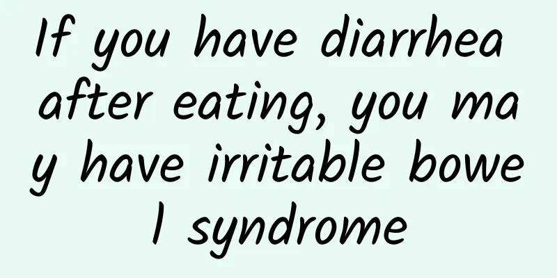 If you have diarrhea after eating, you may have irritable bowel syndrome