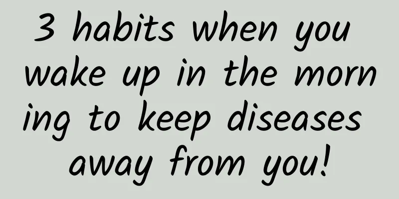 3 habits when you wake up in the morning to keep diseases away from you!