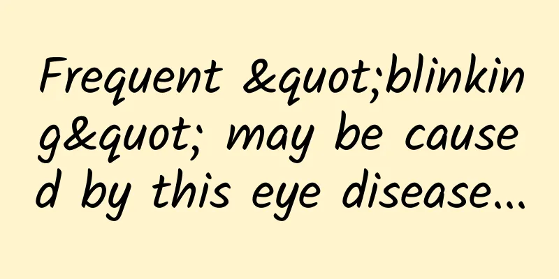 Frequent "blinking" may be caused by this eye disease...