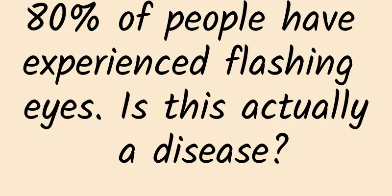 80% of people have experienced flashing eyes. Is this actually a disease?