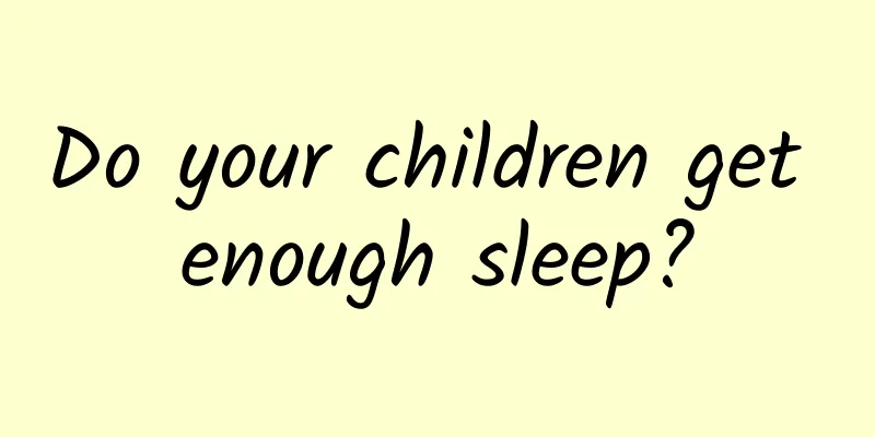 Do your children get enough sleep?