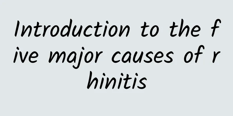 Introduction to the five major causes of rhinitis