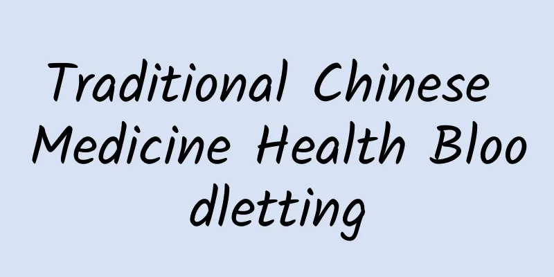 Traditional Chinese Medicine Health Bloodletting