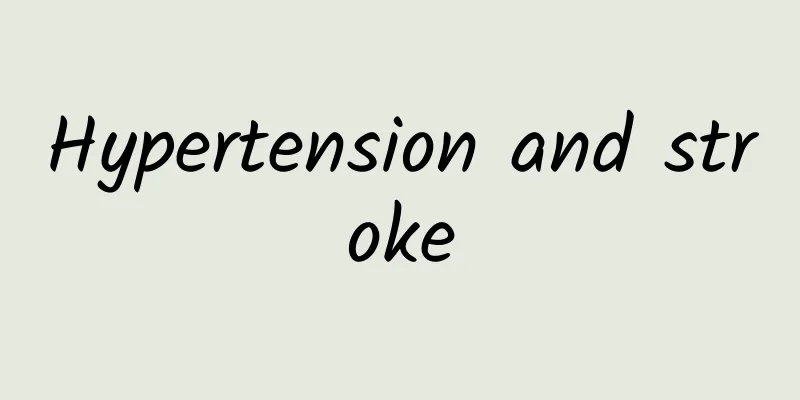 Hypertension and stroke