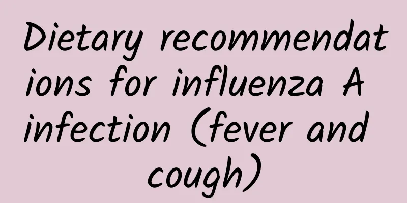 Dietary recommendations for influenza A infection (fever and cough)