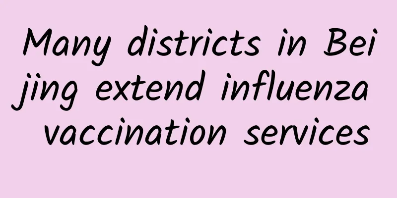 Many districts in Beijing extend influenza vaccination services