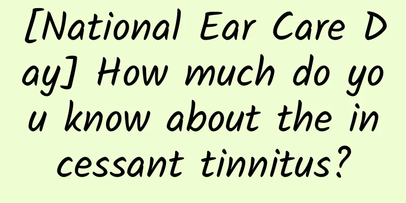[National Ear Care Day] How much do you know about the incessant tinnitus?