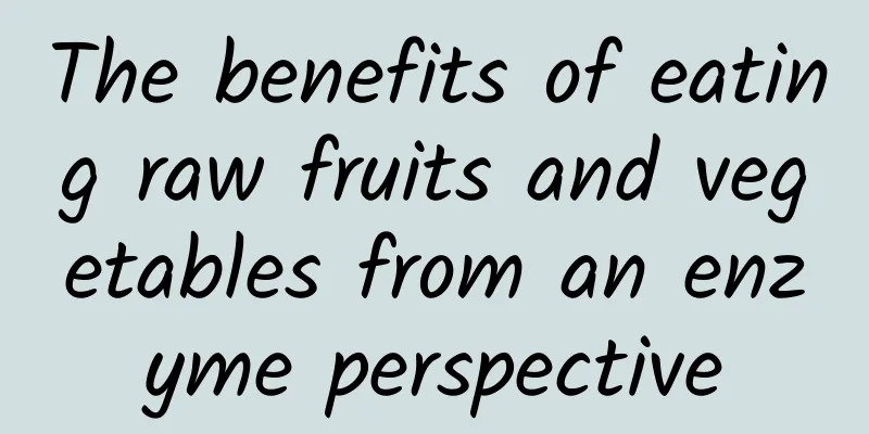 The benefits of eating raw fruits and vegetables from an enzyme perspective