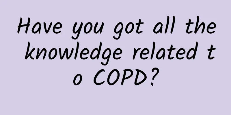 Have you got all the knowledge related to COPD?