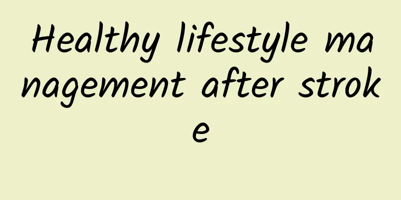 Healthy lifestyle management after stroke