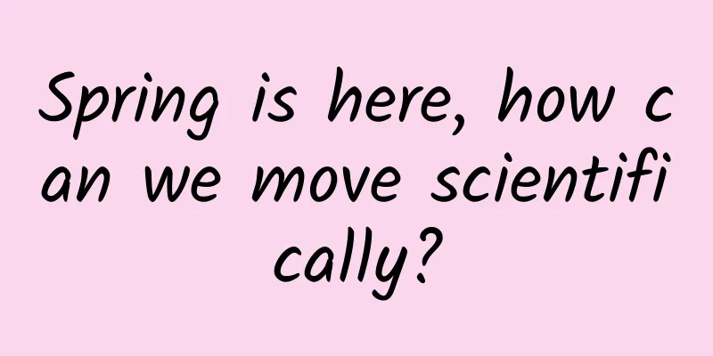 Spring is here, how can we move scientifically?