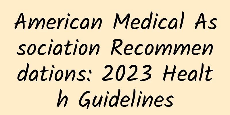 American Medical Association Recommendations: 2023 Health Guidelines