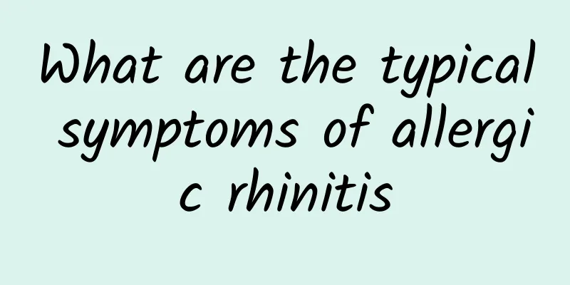 What are the typical symptoms of allergic rhinitis