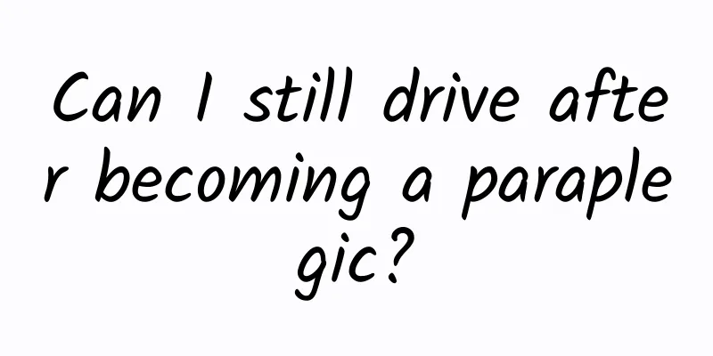 Can I still drive after becoming a paraplegic?