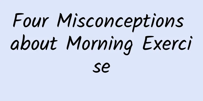 Four Misconceptions about Morning Exercise