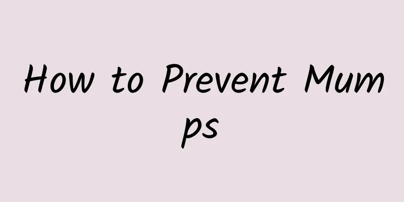 How to Prevent Mumps