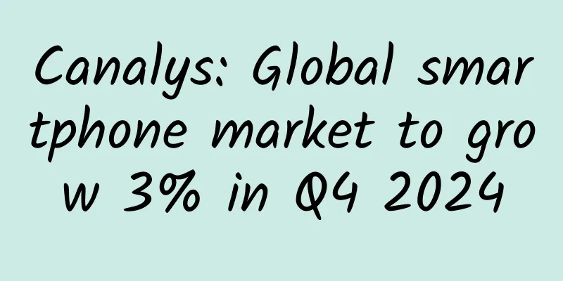 Canalys: Global smartphone market to grow 3% in Q4 2024