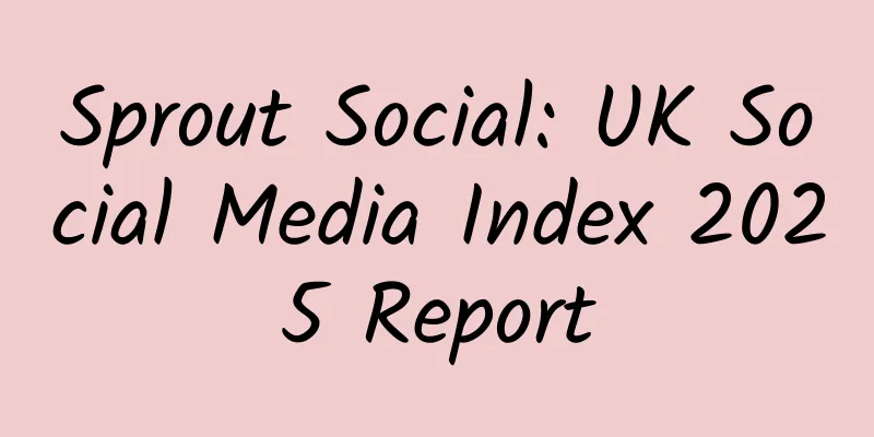 Sprout Social: UK Social Media Index 2025 Report