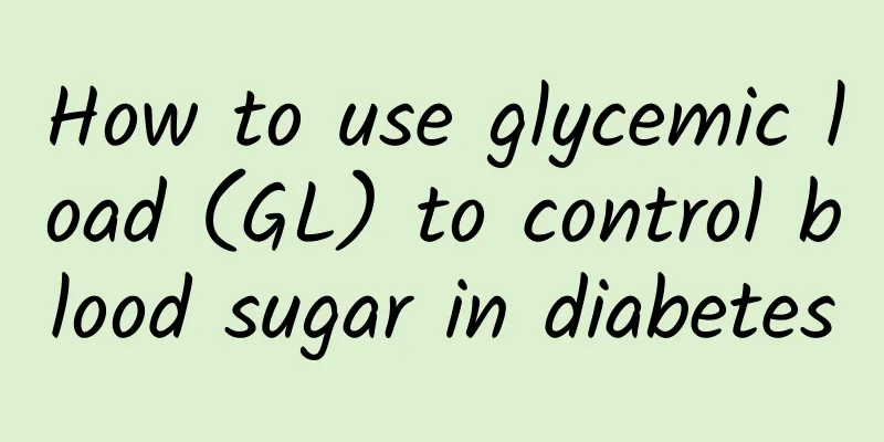 How to use glycemic load (GL) to control blood sugar in diabetes