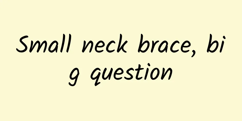 Small neck brace, big question