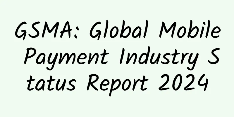 GSMA: Global Mobile Payment Industry Status Report 2024