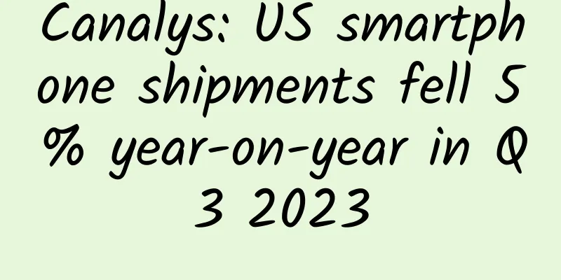Canalys: US smartphone shipments fell 5% year-on-year in Q3 2023