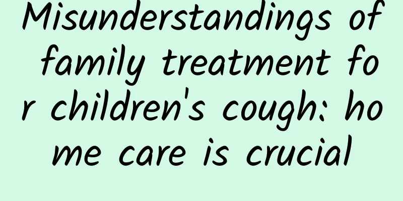 Misunderstandings of family treatment for children's cough: home care is crucial