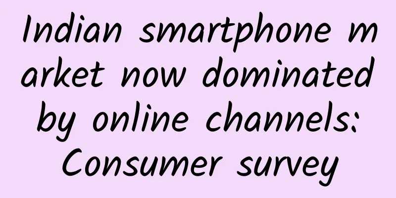 Indian smartphone market now dominated by online channels: Consumer survey