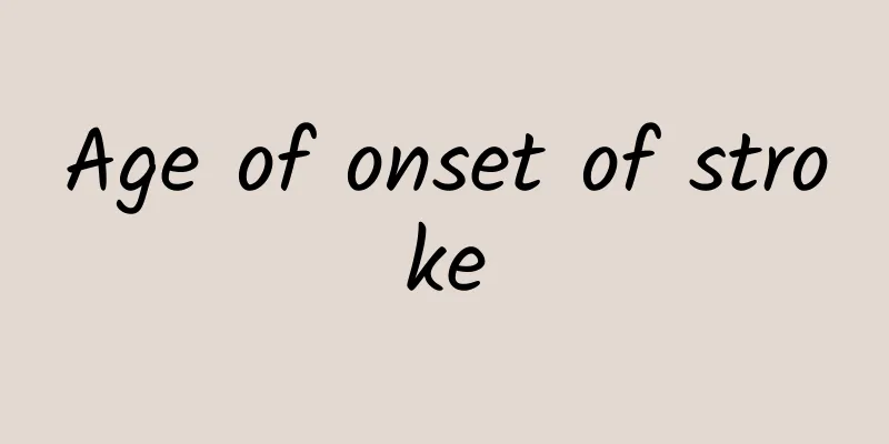 Age of onset of stroke
