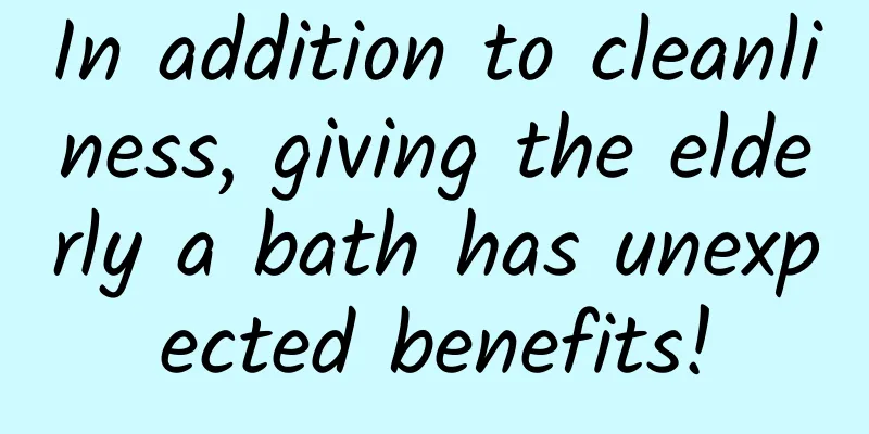 In addition to cleanliness, giving the elderly a bath has unexpected benefits!
