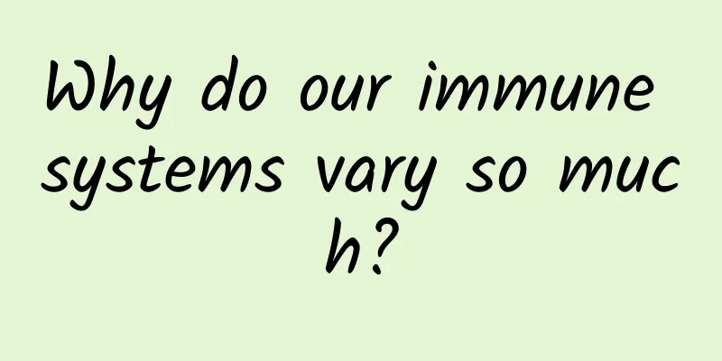 Why do our immune systems vary so much?