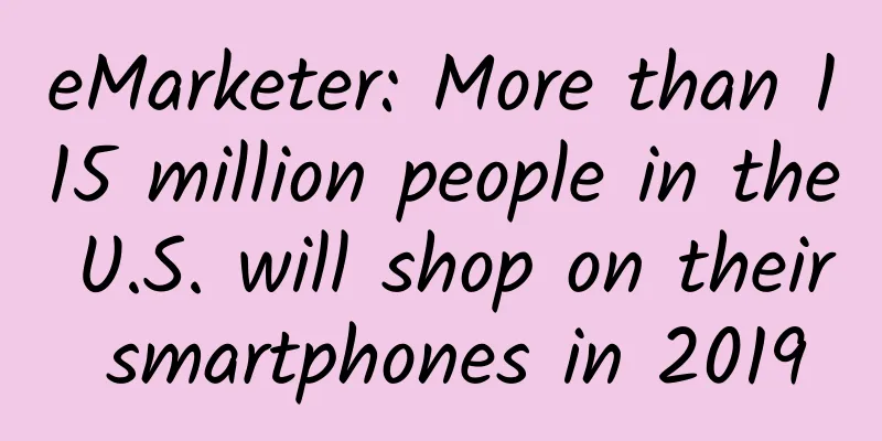 eMarketer: More than 115 million people in the U.S. will shop on their smartphones in 2019