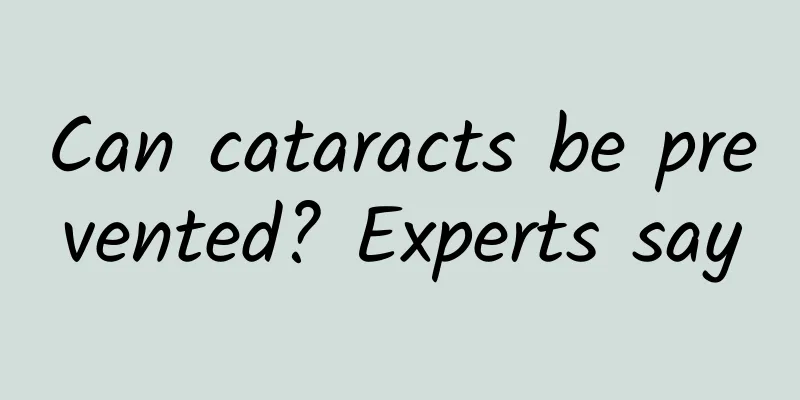 Can cataracts be prevented? Experts say