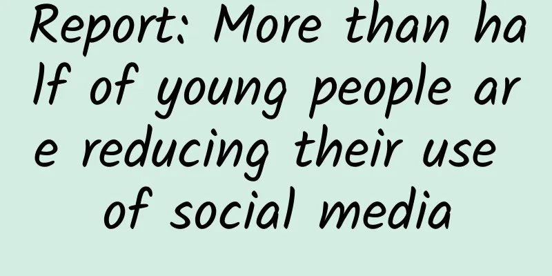 Report: More than half of young people are reducing their use of social media