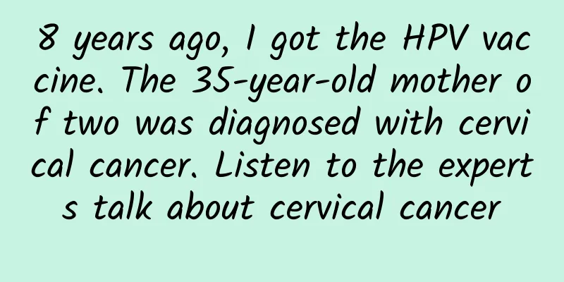 8 years ago, I got the HPV vaccine. The 35-year-old mother of two was diagnosed with cervical cancer. Listen to the experts talk about cervical cancer