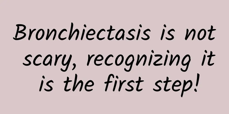 Bronchiectasis is not scary, recognizing it is the first step!