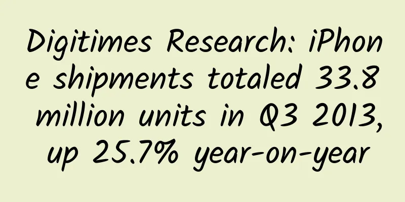 Digitimes Research: iPhone shipments totaled 33.8 million units in Q3 2013, up 25.7% year-on-year