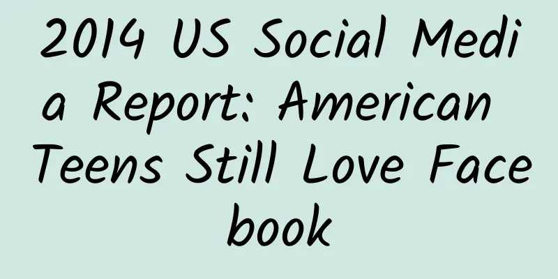2014 US Social Media Report: American Teens Still Love Facebook