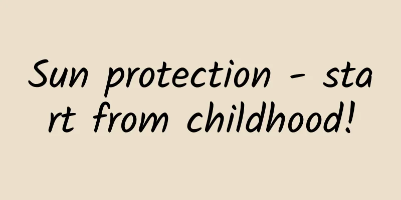 Sun protection - start from childhood!