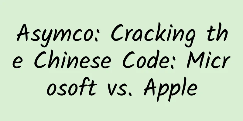 Asymco: Cracking the Chinese Code: Microsoft vs. Apple