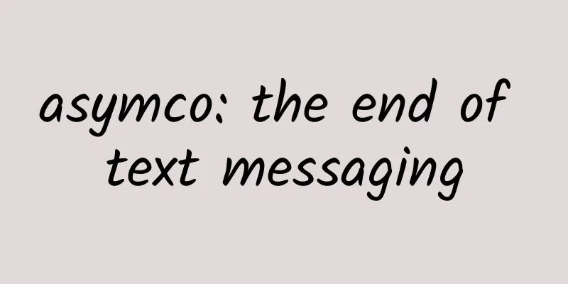 asymco: the end of text messaging