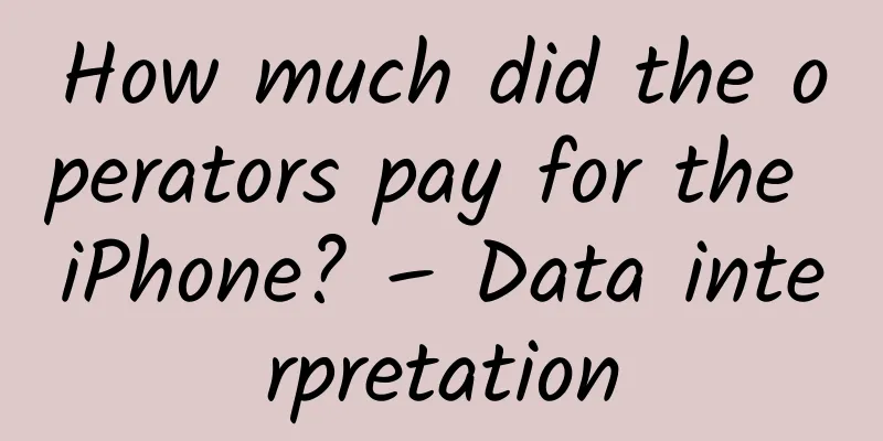 How much did the operators pay for the iPhone? – Data interpretation