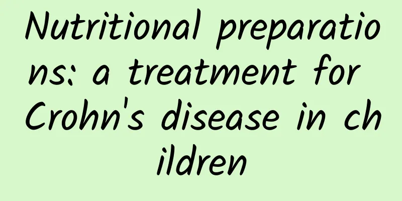 Nutritional preparations: a treatment for Crohn's disease in children
