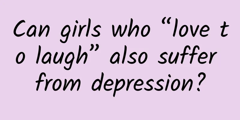 Can girls who “love to laugh” also suffer from depression?