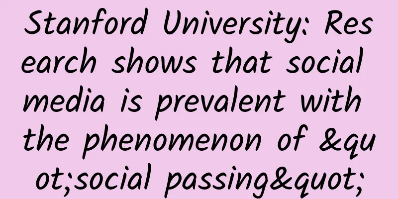 Stanford University: Research shows that social media is prevalent with the phenomenon of "social passing"
