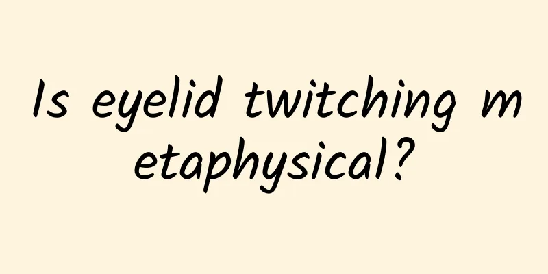 Is eyelid twitching metaphysical?